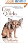 Dog Quirks and Behavior Solutions