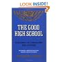 The Good High School: Portraits of Character and Culture