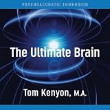 The Ultimate Brain