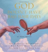 God Doesn't Have Bad Hair Days