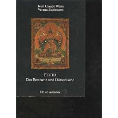 Weiss Bachmann Pluto das Erotische und D�monische, edition Astrodata, 255 Seiten, wenige Anstreichungen/Anmerkungen