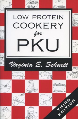 Low Protein Cookery for Phenylketonuria by Schuett Virginia E. (1997-08-15) Paperback
