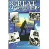 Great Adventurers of the Twentieth Century