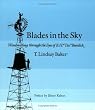 Blades in the Sky: Windmilling Through the Eyes of B.H. "Tex" Burdick
