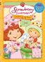 Strawberry Shortcake: Cooking Up Fun