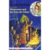 Die Zeitdetektive 12. Montezuma und der Zorn der G�tter