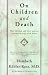 On Children and Death