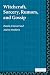 Witchcraft, Sorcery, Rumors and Gossip (New Departures in Anthropology)
