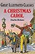 A Christmas Carol (Great Illustrated Classics)
