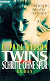 Twins, Schritte ohne Spur - F. P. Wilson