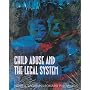 Child Abuse and the Legal System
