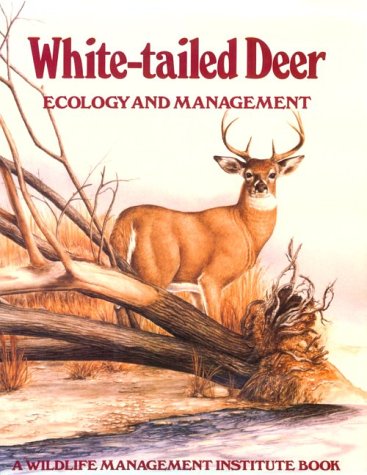 White-Tailed Deer: Ecology and Management