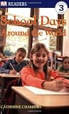 DK Readers: School Days Around the World