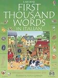 First Thousand Words in Italian (First 1000 Words)