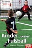 Produkt-Bild: Kinder spielen Fu&szlig;ball: 100 kindgerechte &Uuml;bungsspiele