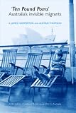 Review Manchester University Press  / 'Ten Pound Poms': Australia's Invisible Migrants