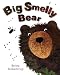 Big Smelly Bear