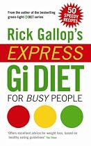 Rick Gallop's Express GI Diet for Busy People