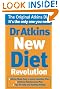 Dr Atkins New Diet Revolution: The No-hunger, Luxurious Weight Loss Plan That Really Works!