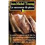 Le Successeur de pierre de Jean-Michel Truong