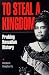 To Steal a Kingdom: Probing Hawaiian History