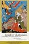 Children of Abraham : An Introduction to Islam for Jews
