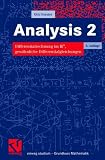 Vieweg Studium, Analysis 2 - Differentialrechnung im IRn, Gew&ouml;hnliche Differentialgleichungen. - Otto Forster