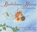 Bartholomew's Blessing