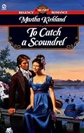 To Catch a Scoundrel (Signet Regency Romance)