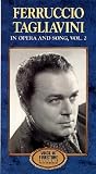 Ferruccio Tagliavini in Opera and Song vol. 2 [VHS]