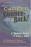 Career Bounce-Back!: Surfing the Emotional Wave (Career Bounce-Back! Series)
