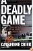 A Deadly Game: The Untold Story of the Scott Peterson Investigation