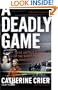 A Deadly Game: The Untold Story of the Scott Peterson Investigation