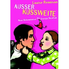 Au�er Kussweite. cbt. Neue Bekenntnisse der Georgia Nicolson.