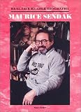 Maurice Sendak : A Real-life Reader Biography