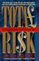 Total Risk: Nick Leeson and the Fall of Barings Bank