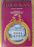 Brooks's : a social history