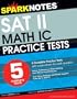 5 Practice Tests for the SAT II Math IC (SparkNotes Test Prep)