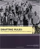 Drafting Rules: How Community Associations Maintain Peace and Harmony