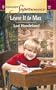 Leave It to Max (Harlequin Superromance No. 1004)