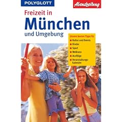 Polyglott Freizeitf�hrer. Freizeit in M�nchen und Umgebung