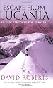 Escape from Lucania: An Epic Struggle for Survival