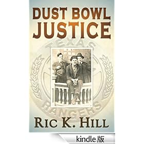 Dust Bowl Justice