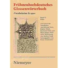 Vocabularius Ex quo. �berlieferungsgeschichtliche Ausgabe: Vocabularius Ex Quo VI. Wortindex Deutsch- Lateinisch: BD VI: Band VI