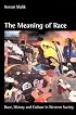 The Meaning of Race: Race, History, and Culture in Western Society