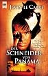 Der Schneider von Panama.