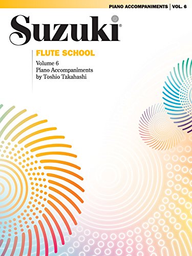Suzuki Flute School - Volume 6 (Revised): Piano Accompaniment