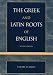 Books : The Greek & Latin Roots of English: Second Edition: Second Edition