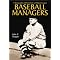 Baseball: The Managers