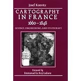 Cartography in France, 1660-1848: Science, Engineering, and Statecraft